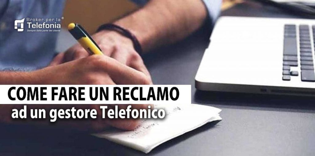 Come fare un Reclamo ad un Gestore Telefonico