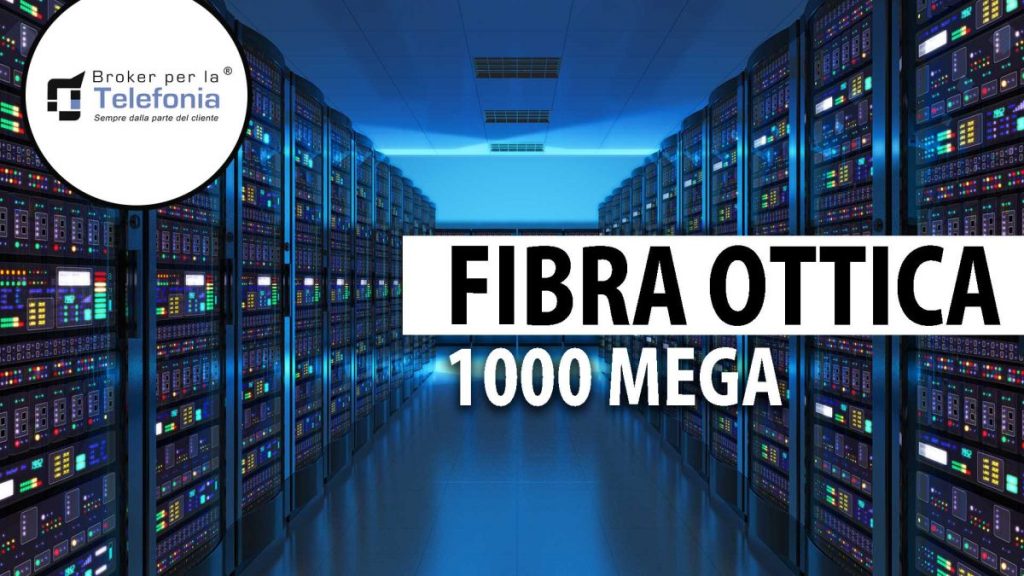 Fibra 1000 mega - Fibra Ottica 1000 Mega
