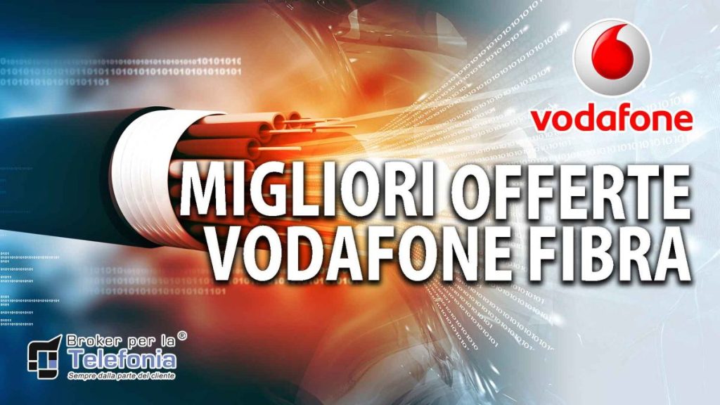 migliori offerte vodafone fibra