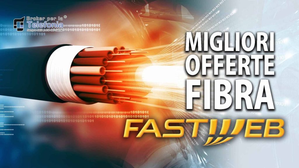 Offerte Fastweb Fibra