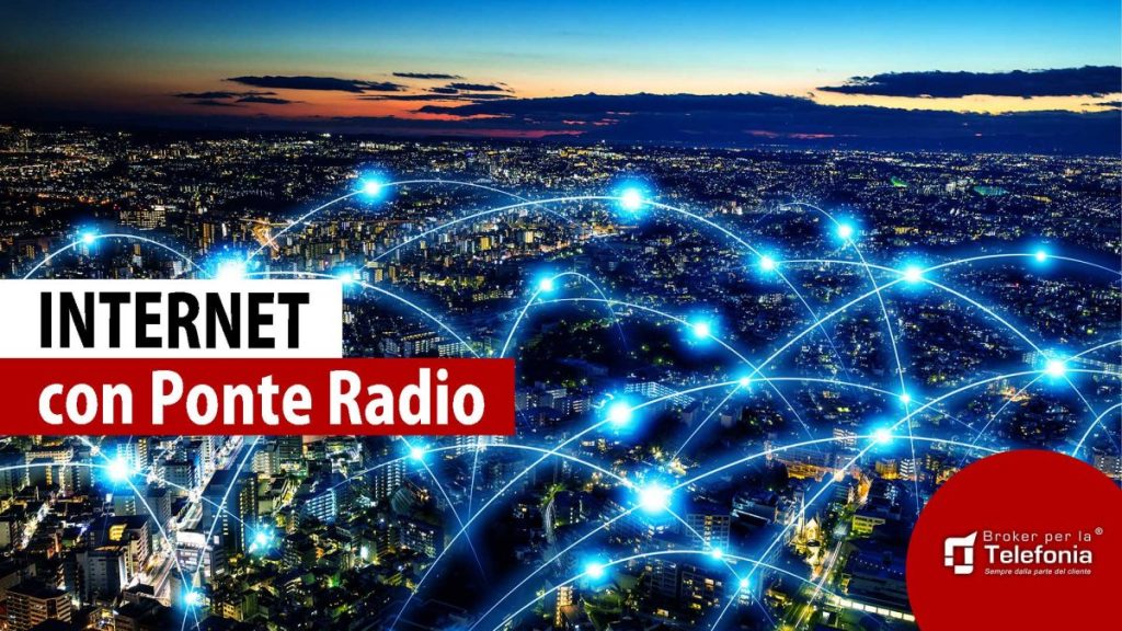 Connessione Internet con Ponte Radio
