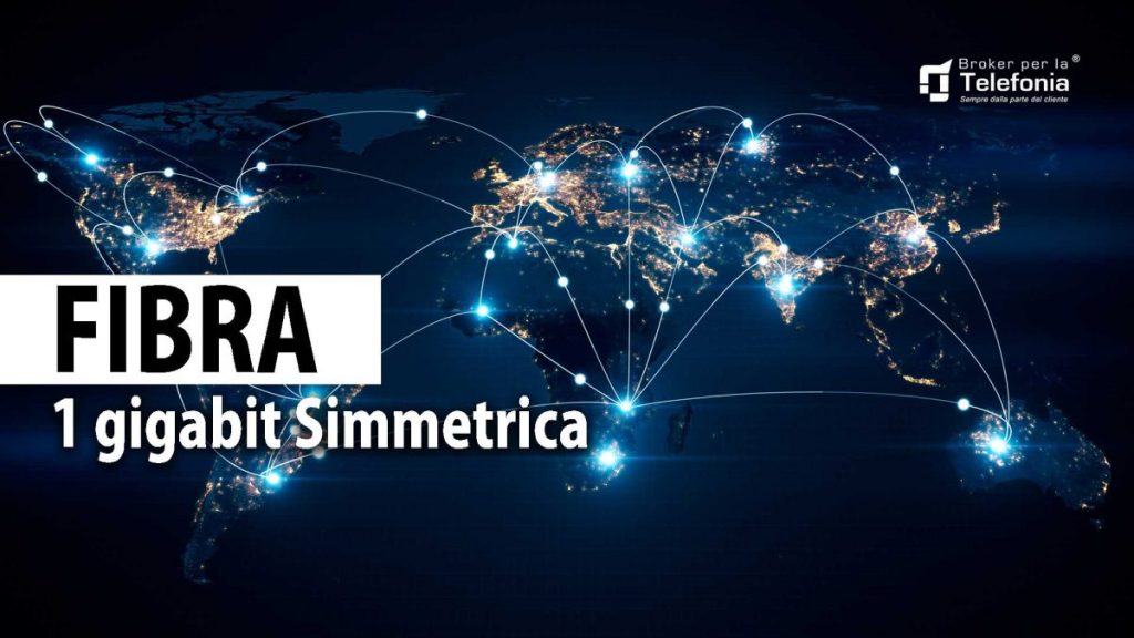 fibra 1 gigabit simmetrica